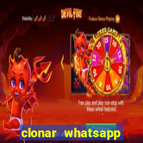 clonar whatsapp pelo email